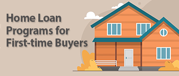 Loan Options for First-Time Home Buyers