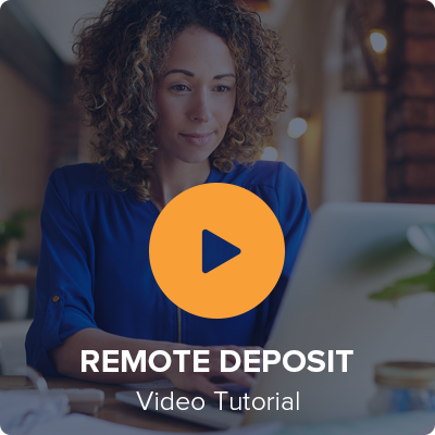 Remote Deposit Video
