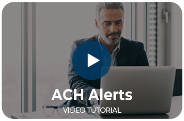 ACH Alerts Video