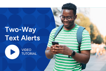 Two-Way Text Alerts Video