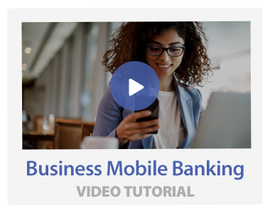 Business Mobile Banking Video