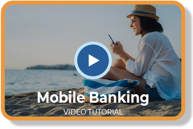 Watch Our Mobile Banking Video