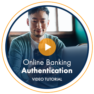 Online Banking - Authentication Video