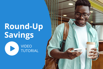 Round-Up Savings Video