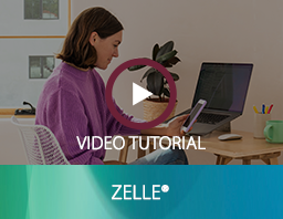 Zelle® Video
