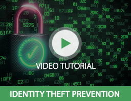 Watch Our Identity Theft Prevention Video