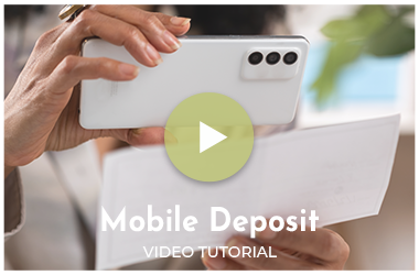 Watch Our Mobile Deposit Video
