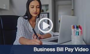 Business Online Bill Pay Video