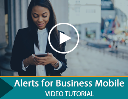 Alerts for Business Mobile