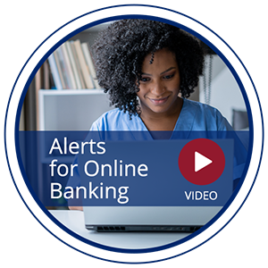 Alerts for Online Banking