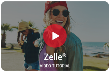 Zelle® Video