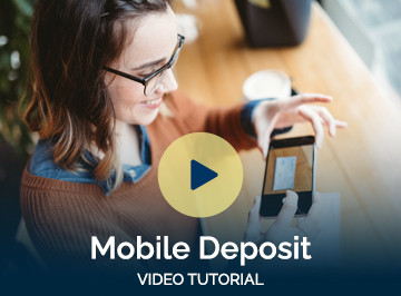 Mobile Deposit Video