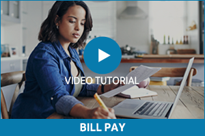 Watch Our Bill Pay Video