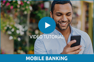 Watch Our Mobile Banking Video