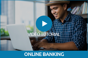 Watch Our Online Banking Video
