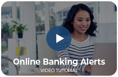 Online Banking Alerts Video Tutorial