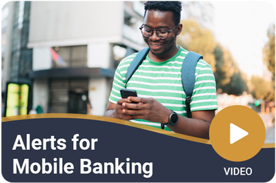 Alerts for Mobile Banking Video