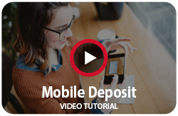 Mobile Deposit Video