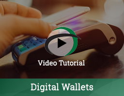 Watch Our Digital Wallets Video