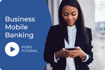 Business Mobile Banking Video