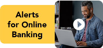 Alerts for Online Banking