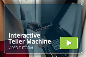 Interactive Teller Machine Video