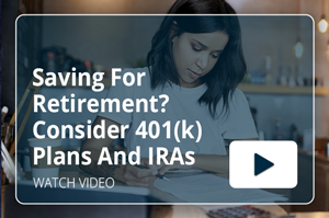 Saving For Retirement? Consider 401(k) Plans And IRAs Video