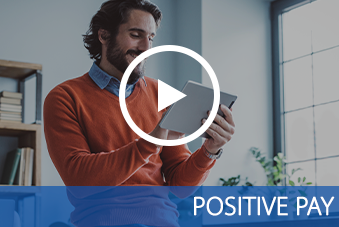 Positive Pay Video