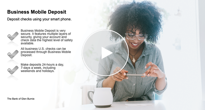 Business Mobile Deposit Video