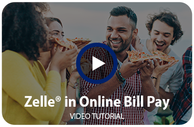 Zelle in Online Bill Pay Video