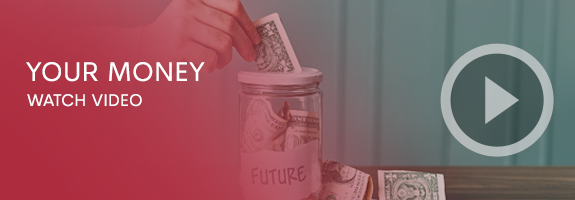 Your Money Video