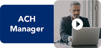 ACH Manager Tutorial