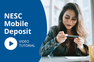 NESC Mobile Deposit Video