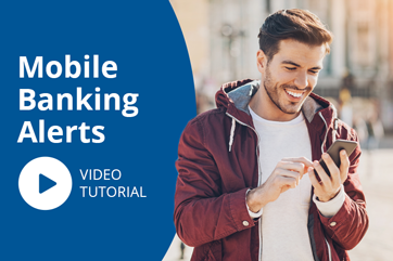 Mobile Banking Alerts Video