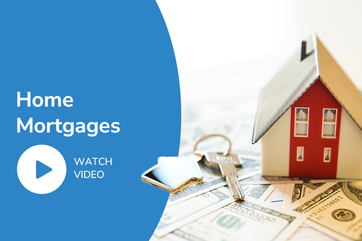 Home Mortgages Videos