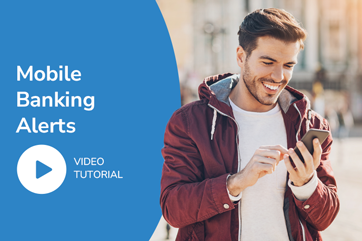 Mobile Banking Alerts Video