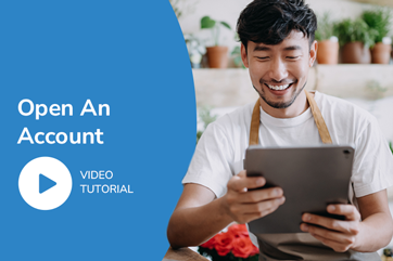 Open An Account Video