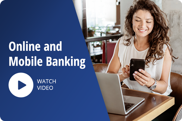 Online and Mobile Banking Video