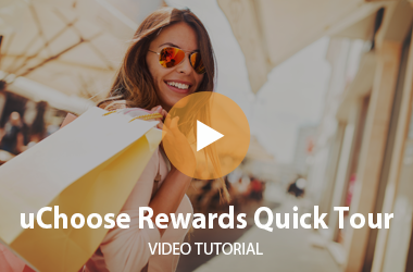 uChoose Rewards Quick Tour