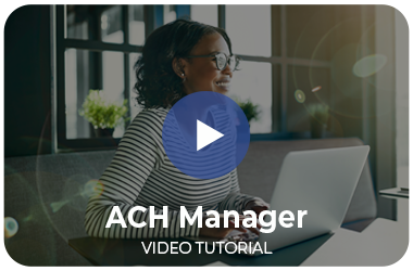 New ACH Manager