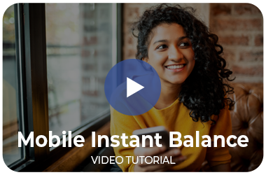 Mobile Instant Balance