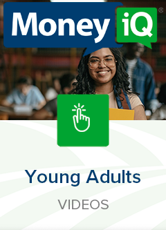 MoneyiQ - Young Adults Videos