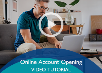 Online Account Opening Video