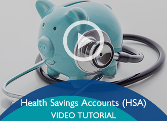 Health Savings Accounts Video