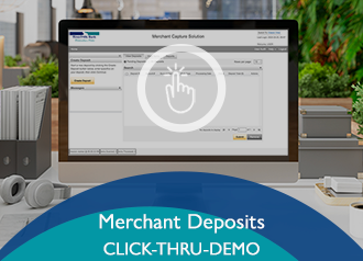 Merchant Deposits Click-Thru Demo (Desktop)