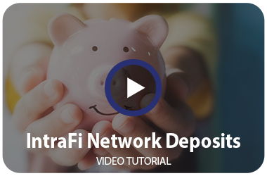 IntraFi® Network Deposits Video