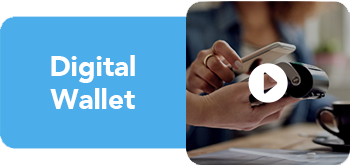 Learn about Digital Wallets