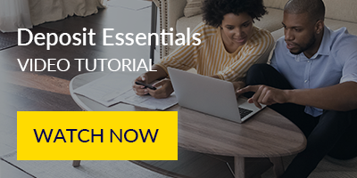 Deposit Essentials Video