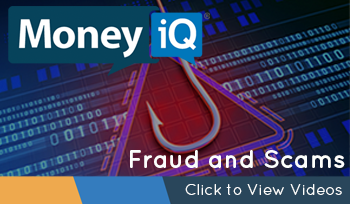 MoneyiQ - Fraud and Scams Videos