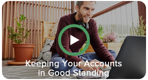 Keeping Your Accounts in Good Standing